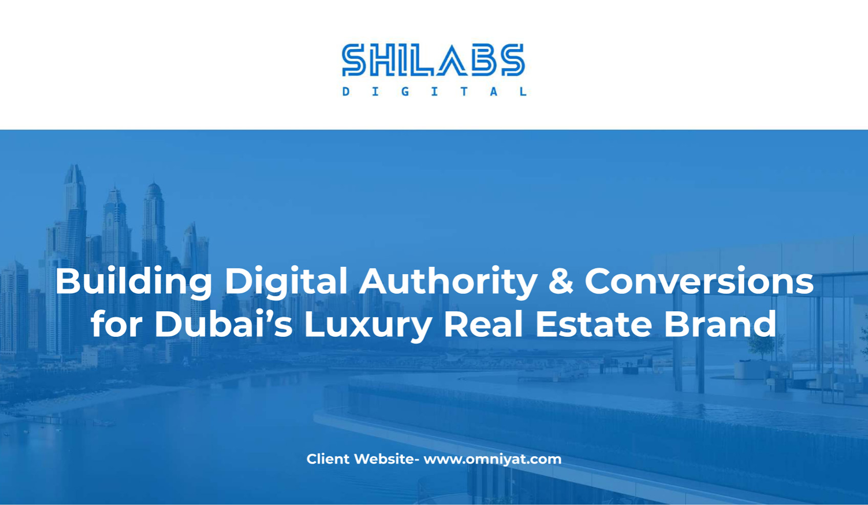Building Digital Authority & Conversions for Dubai's Luxury Real Estate Brand