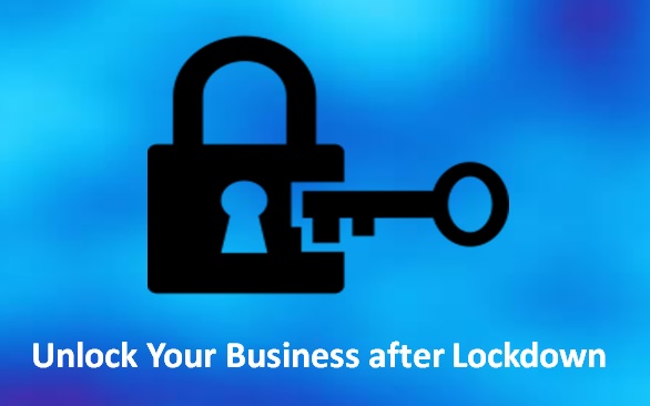 Unlock Your Business after Lockdown